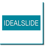 Idealslide